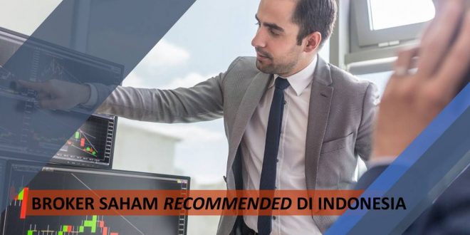 broker saham redommended di indonesia